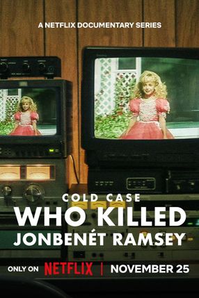 Poster: Cold Case: Wer ermordete JonBenét Ramsey?