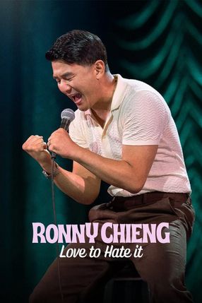 Poster: Ronny Chieng: Love to Hate It