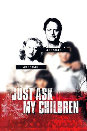 Poster: Just Ask My Children