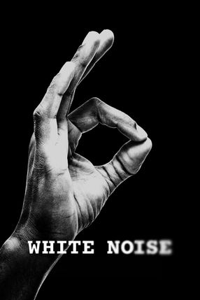 Poster: White Noise