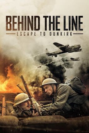 Poster: Behind the Line: Escape to Dunkirk