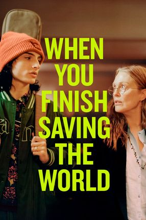 Poster: When You Finish Saving the World