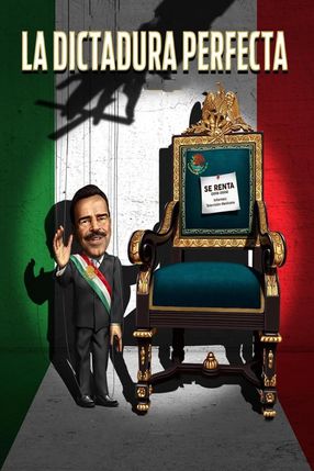 Poster: La dictadura perfecta