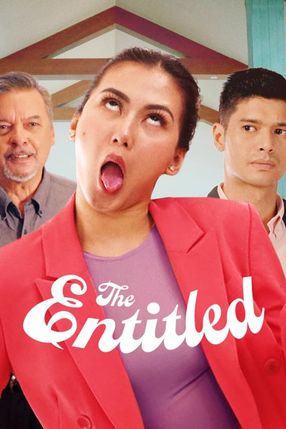 Poster: The Entitled