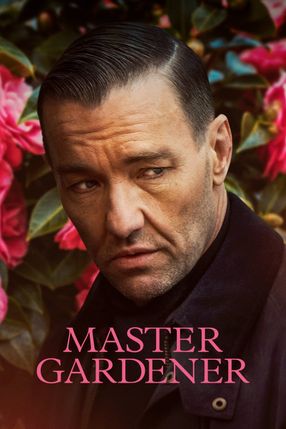 Poster: Master Gardener