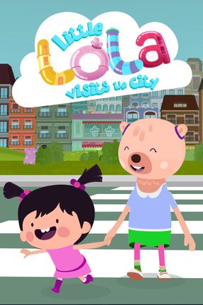 Poster: Little Lola Visits the City