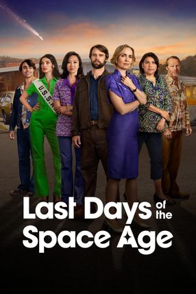 Poster: Last Days of the Space Age