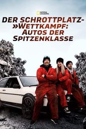 Poster: Der Schrottplatz Wettkampf - Autos der Spitzenklasse