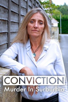 Poster: Conviction: Murder in Suburbia