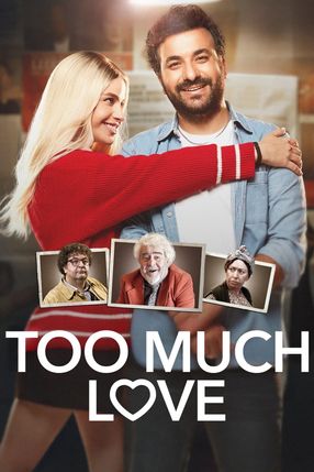 Poster: Too Much Love