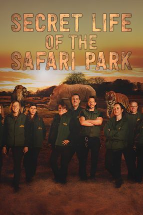 Poster: Secret Life of the Safari Park