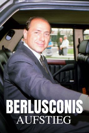 Poster: Berlusconis Aufstieg