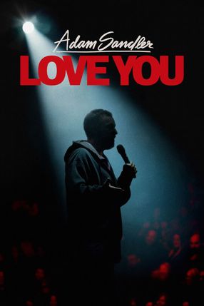 Poster: Adam Sandler: Love You