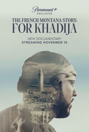 Poster: The French Montana Story: For Khadija