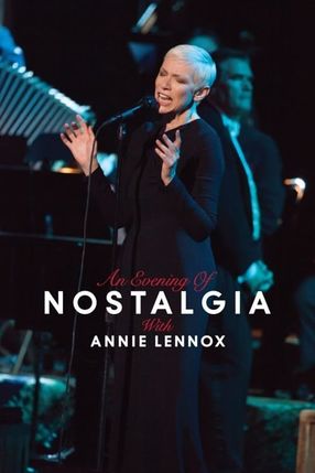 Poster: Annie Lennox: An Evening of Nostalgia with Annie Lennox