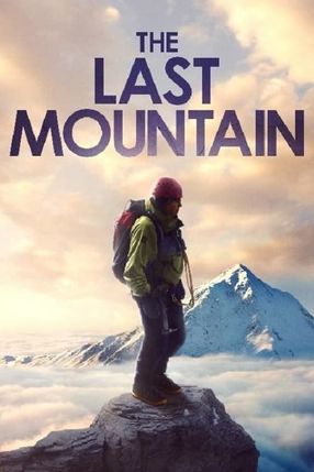 Poster: The Last Mountain