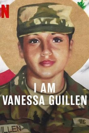 Poster: I Am Vanessa Guillen