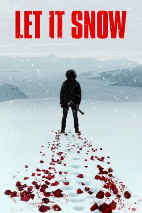 Poster: Let It Snow