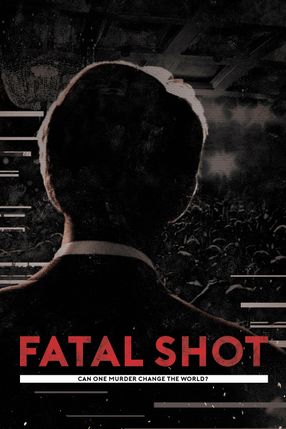 Poster: Fatal Shot - Im Visier der Attentäter