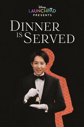 Poster: Dinner Is Served