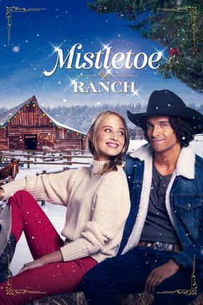 Poster: Mistletoe Ranch - Wo das Herz wohnt