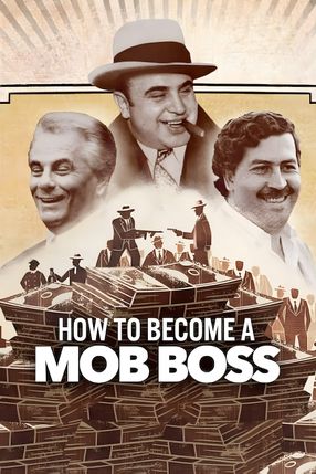 Poster: How to Become a Mob Boss