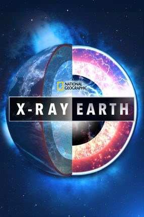 Poster: X-Ray Earth: So tickt die Welt