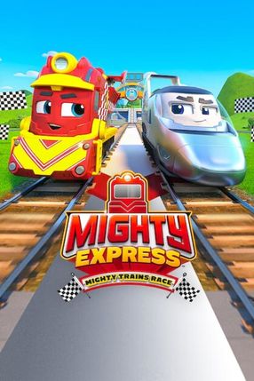 Poster: Mighty Express: Das große Rennen