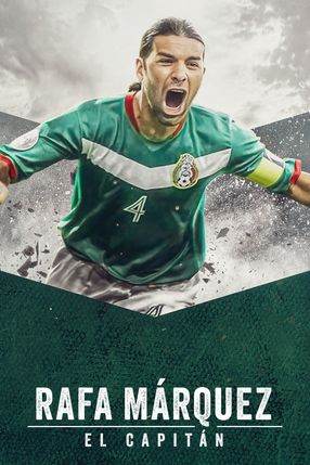 Poster: Rafa Márquez: El Capitán