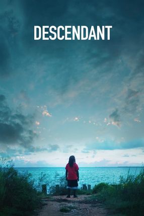 Poster: Descendant