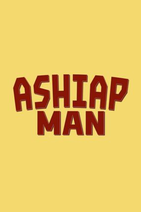 Poster: Ashiap Man