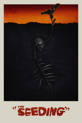 Poster: The Seeding