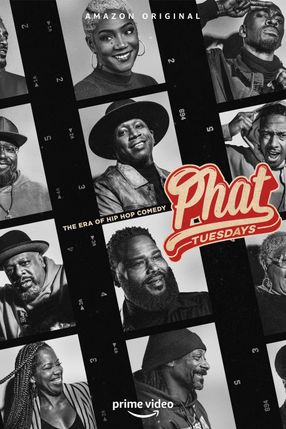 Poster: Phat Tuesdays: The Era of Hip Hop Comedy