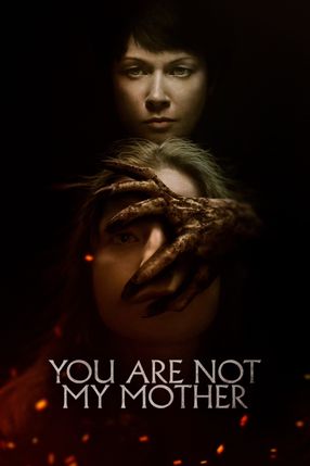 Poster: You Are Not My Mother