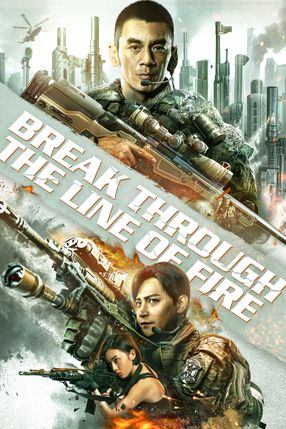 Poster: Break Through The Line Of Fire