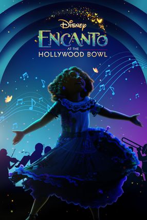 Poster: Encanto at the Hollywood Bowl
