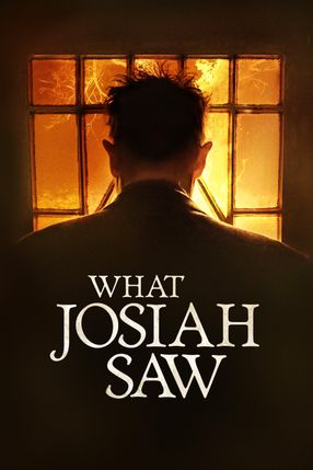 Poster: What Josiah Saw