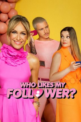 Poster: Who Likes My Follower?