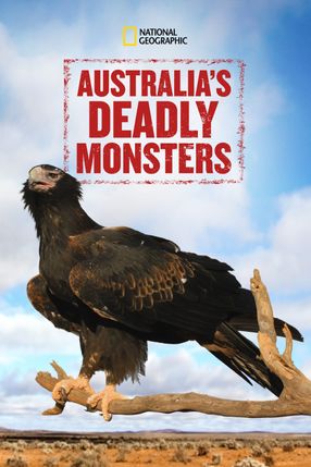 Poster: Australia's Deadly Monsters