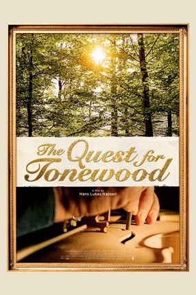 Poster: The Quest for Tonewood