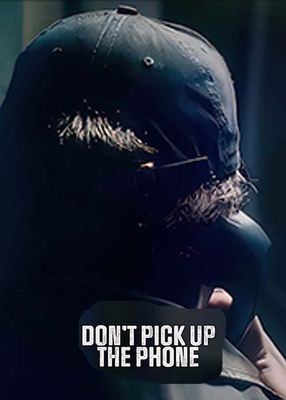 Poster: Don't Pick Up the Phone