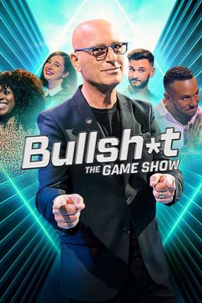 Poster: Bullsh*t The Gameshow