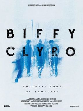 Poster: Biffy Clyro: Cultural Sons of Scotland