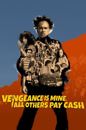 Poster: Vengeance Is Mine, All Others Pay Cash