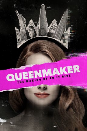 Poster: Queenmaker: The Making of an It Girl