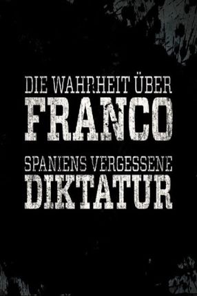 Poster: Die Wahrheit über Franco