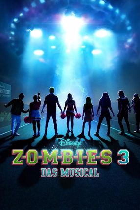 Poster: Zombies 3 - Das Musical