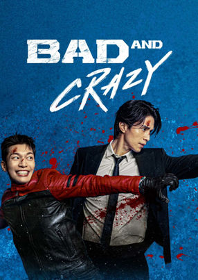 Poster: Bad and Crazy