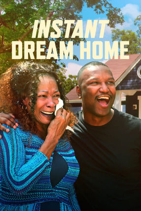 Poster: Instant Dream Home
