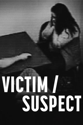 Poster: Victim/Suspect